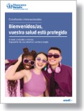 Dépliant pour les étudiants internationaux « Bienvenue, votre santé est protégée » (en espagnol)