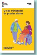 Guide ministériel du proche aidant