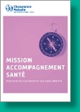 Dépliant Mission accompagnement santé Pour un accès aux droits et aux soins simplifiés